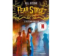L'ultimo ballo. Fear Street