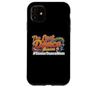 L'ultimo ballo Stagione Senior Dance Mamma Cheer Mama Custodia per iPhone 11