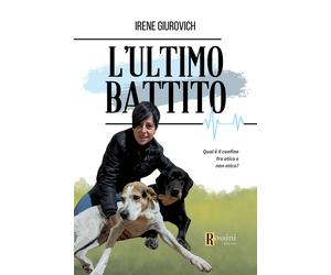L'ultimo battito - Giurovich Irene