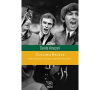 L'ultimo Beatle. Neil Aspinall, dietro le quinte del mito