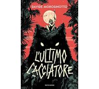 L' ultimo cacciatore