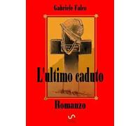 L'ultimo caduto