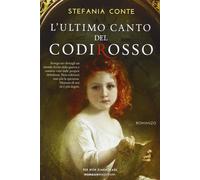 L'ultimo canto del Codirosso [Paperback] [Jan 01, 2015] Conte, Stefania