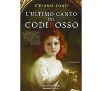 L'ultimo Canto Del Codirosso Stefania Conte Morganti Editori 2015