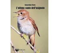 L'ultimo canto dell'usignolo