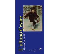 L'ultimo Cesare
