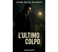 L'ultimo colpo