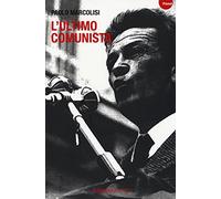 L' ultimo comunista