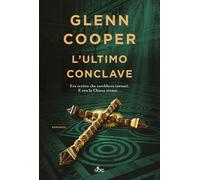 Libri Glenn Cooper - L' Ultimo Conclave