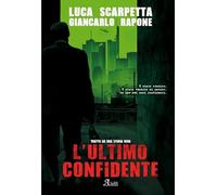L' ultimo confidente