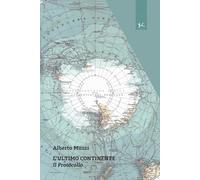 L'ultimo continente. Il protocollo