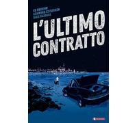 L'ultimo contratto