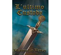 L'ultimo custode