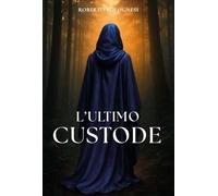 L'ultimo custode