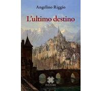 L'ultimo destino