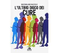 L'ultimo disco dei Cure