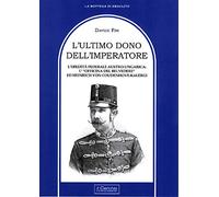 L'ultimo dono dell'imperatore