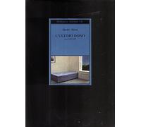 L' ultimo dono. Diari 1984-1989