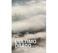 L'ultimo drago. Breve e veritiera storia di Tarantasio e del regno di Gerundia
