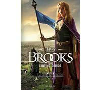L' ultimo druido. La caduta di Shannara. Vol. 4