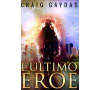 L'Ultimo Eroe