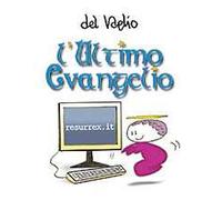 L' ultimo evangelio