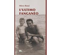 L'ultimo fanganèo