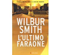 L'ultimo faraone - Smith Wilbur