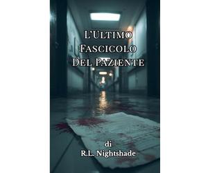 L'Ultimo Fascicolo Del Paziente