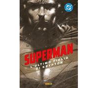 L'ultimo figlio di Krypton. Superman collection (Vol. 10)