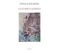 L'ultimo giorno: Cronache dei vivi e dei morti