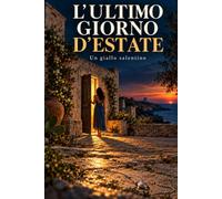L'ultimo giorno d'estate