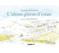 Libri Fombelle Timothée de - L' Ultimo Giorno D'estate