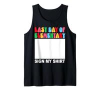 L'ultimo giorno di Elementary Sign My Shirt Back to School Funny Canotta