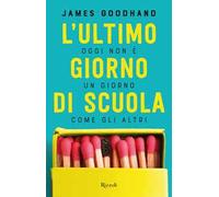 L'ultimo giorno di scuola