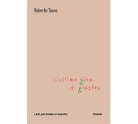 L'ultimo giro di giostra