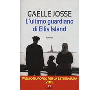 L'ultimo guardiano di Ellis Island
