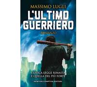 L'ultimo guerriero