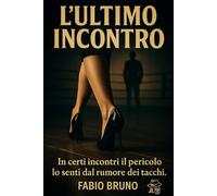 L'ultimo incontro