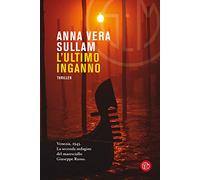 Sullam Anna Vera – L'ultimo inganno