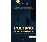 L'ultimo m’accompagna