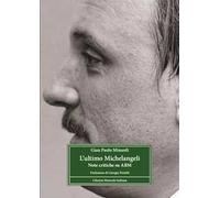 L'ultimo Michelangeli. Note critiche su ABM