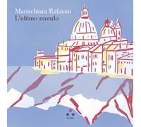L'ultimo mondo