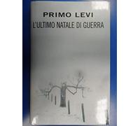 L'ultimo Natale di guerra