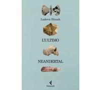 L'ultimo Neandertal