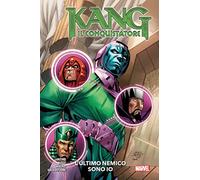 L'ultimo nemico sono io. Kang il conquistatore