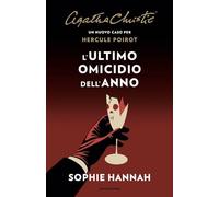 L'ultimo omicidio dell'anno. Un nuovo caso per Hercule Poirot