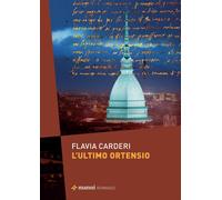 L'ultimo Ortensio - Carderi Flavia