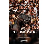 L' ultimo Palio