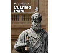 L'ultimo papa